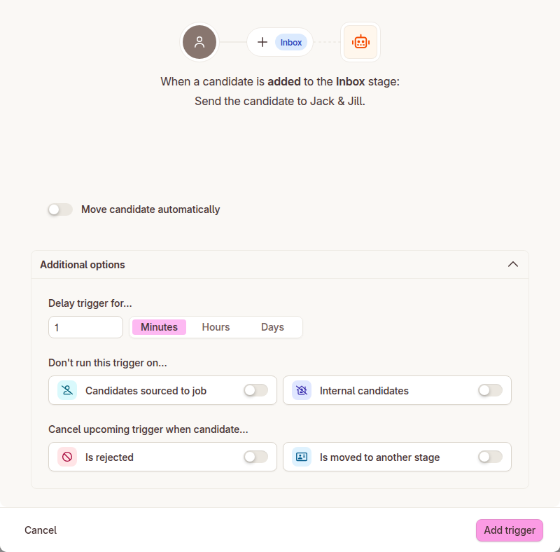 The additional options in the trigger dialog: a delay, two skip options and two cancel options